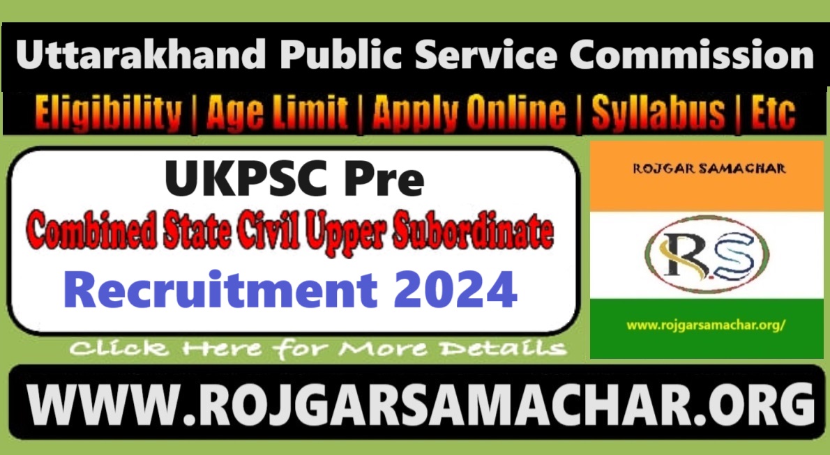 UKPSC Pre Exam 2024